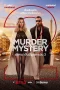 Murder Mystery 2 (2023)