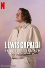 Lewis Capaldi How I’m Feeling Now (2023)