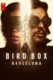 Bird Box Barcelona (2023)