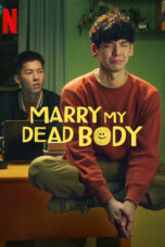 Marry My Dead Body (2023)