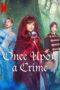 Once Upon a Crime (2023)