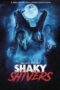 Shaky Shivers (2022)