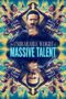 The Unbearable Weight of Massive Talent (2022)