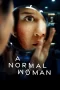 A Normal Woman (2025)