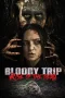 Bloody Trip: Rise of the Dead (2025)