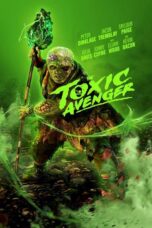The Toxic Avenger (2025)