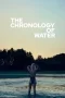 The Chronology of Water (2025)