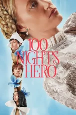 100 Nights of Hero (2025)