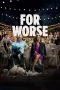 For Worse (2025)